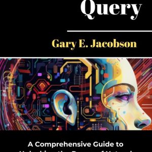 LLM for Data QueryEbook A Comprehensive Guide to Unlocking the Power of Natural Language for Data Analysis LLM for Data QueryEbook A Comprehensive Guide to Unlocking the Power of Natural Language for Data Analysis