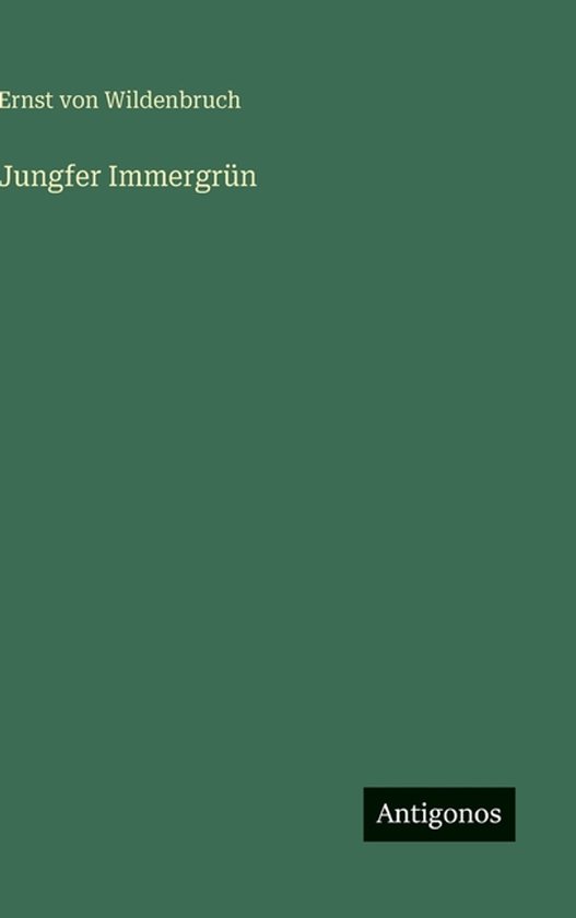 Jungfer Immergrün