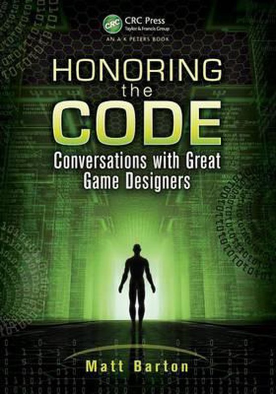 Honoring The Code Conversations with Great Game Designers