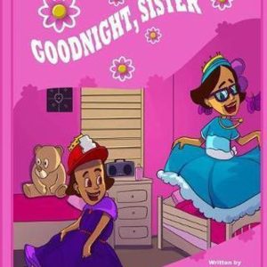 Goodnight, Sister