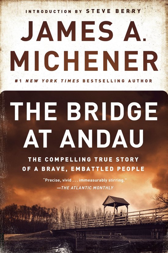 ISBN The Bridge at Andau, biographie, Anglais, Livre broché, 240 pages The Compelling True Story of a Brave, Embattled People