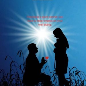 How to Marry WellEbook Choosing a good partner can have a major impact on your well-being How to Marry WellEbook Choosing a good partner can have a major impact on your well-being
