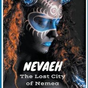 Omega Chronicles- Nevaeh – The Lost City of Nemea Omega Chronicles- Nevaeh – The Lost City of Nemea