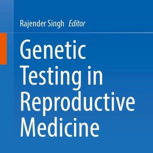 Medicine (R0) – Genetic Testing in Reproductive MedicineEbook Medicine (R0) – Genetic Testing in Reproductive MedicineEbook