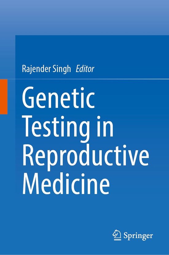 Medicine (R0) - Genetic Testing in Reproductive MedicineEbook