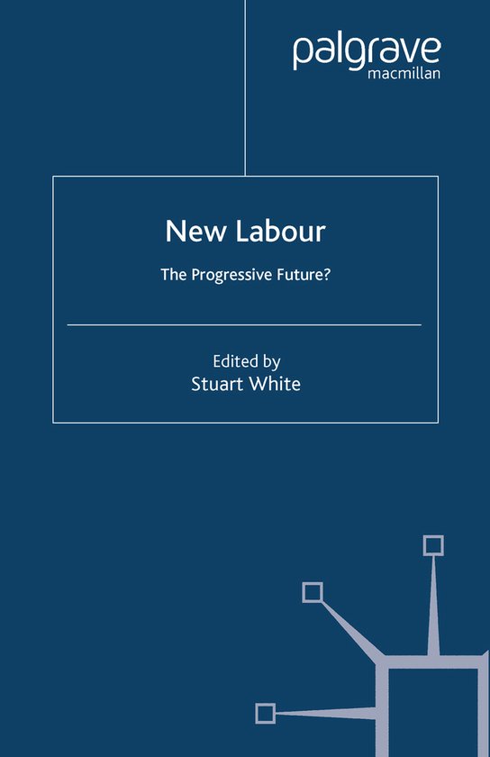 New Labour The Progressive Future?