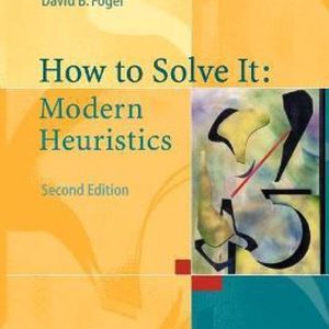 How to Solve It Modern Heuristics