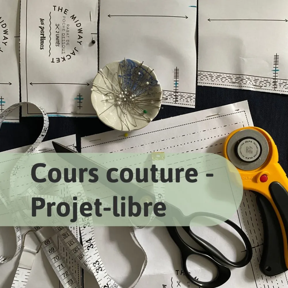 Cours couture – Projet libre à Montréal Cours couture – Projet libre à Montréal