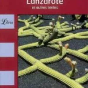 Lanzarote et autres textes Et Autres Textes Lanzarote et autres textes Et Autres Textes