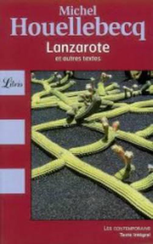 Lanzarote et autres textes Et Autres Textes