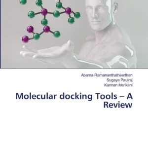 Molecular docking Tools – A Review Molecular docking Tools – A Review