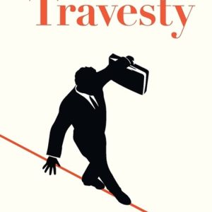 Honesty’s Travesty Honesty’s Travesty