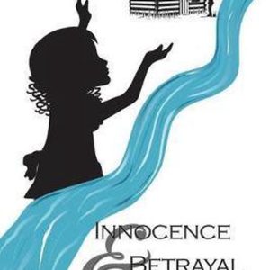 Innocence & Betrayal