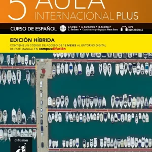 Aula internacional plus 5 – edicion hibrida – libro del alumno b2.2 + mp3