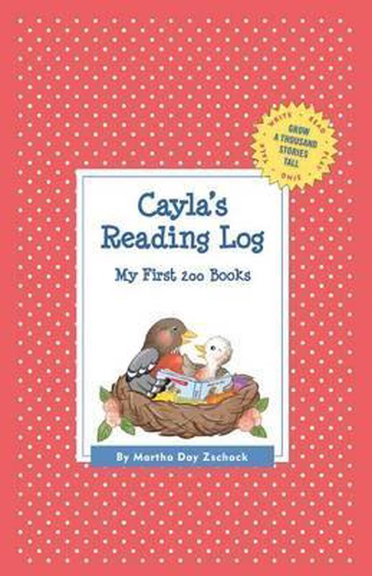 Grow a Thousand Stories Tall- Cayla's Reading Log My First 200 Books (GATST)