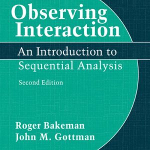 Observing Interaction An Introduction to Sequential Analysis Observing Interaction An Introduction to Sequential Analysis