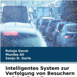 Intelligentes System zur Verfolgung von Besuchern auf der Grundlage von ANPR Intelligentes System zur Verfolgung von Besuchern auf der Grundlage von ANPR