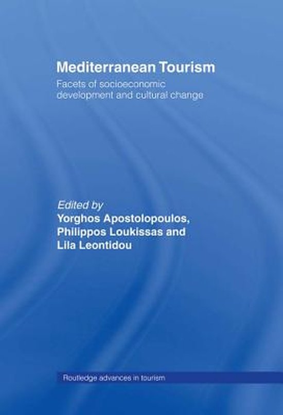 Mediterranean TourismEbook Facets of Socioeconomic Development and Cultural Change
