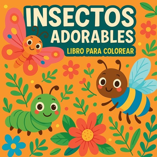 Insectos adorables – Libro para colorear Insectos adorables – Libro para colorear