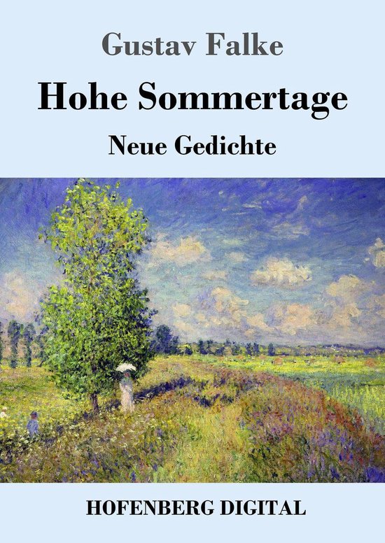 Hohe SommertageEbook Neue Gedichte