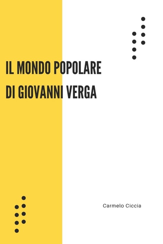 Il Mondo Popolare Di Giovanni Verga