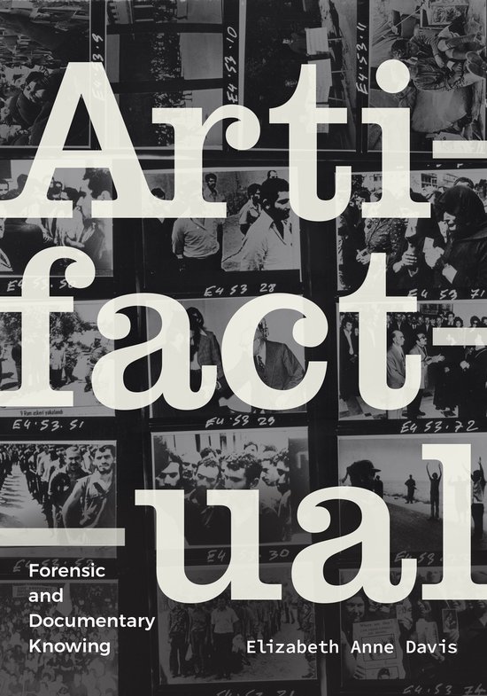 Experimental Futures - ArtifactualEbook Forensic and Documentary Knowing
