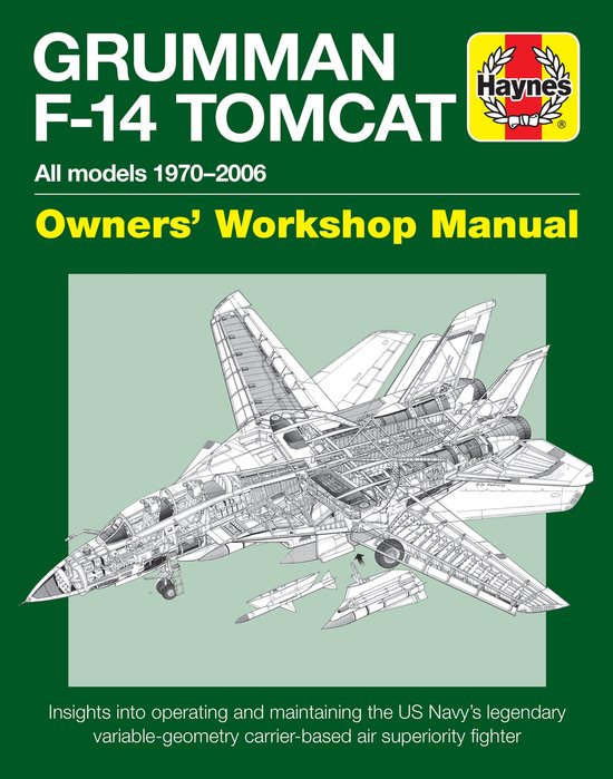 Gruman F-14 Tomcat Manual All models 1970–2006