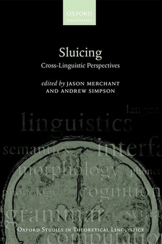 ISBN Sluicing: Cross-Linguistic Perspectives, Anglais, Livre broché, 306 pages Cross-Linguistic Perspectives
