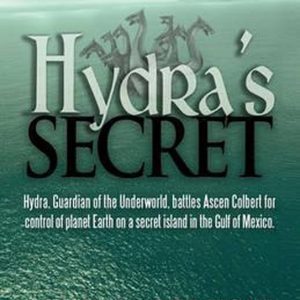 Hydra’s Secret Hydra’s Secret