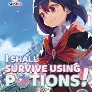 I Shall Survive Using Potions! Volume 2 Volume 2 I Shall Survive Using Potions! Volume 2 Volume 2