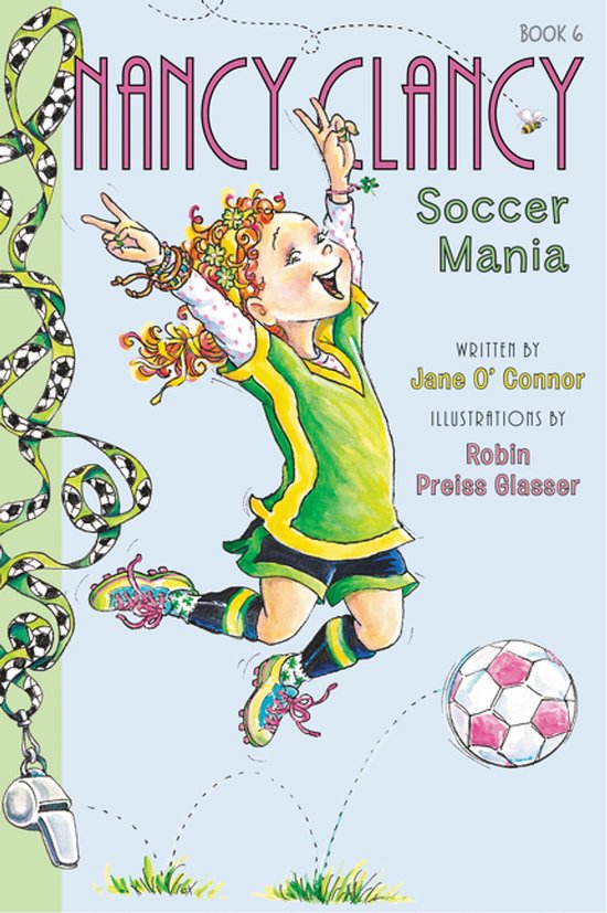 Soccer Mania Nancy Clancy, Soccer Mania