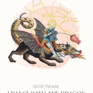 I Dance with the Dragon: Poems of Chronic Illness, Trauma, Faith, and Reconciliation with SelfEbook I Dance with the Dragon: Poems of Chronic Illness, Trauma, Faith, and Reconciliation with SelfEbook