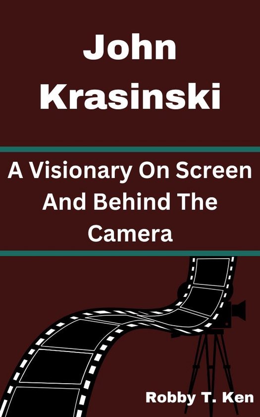 John krasinskiEbook A Visionary On Screen And Behind The Camera