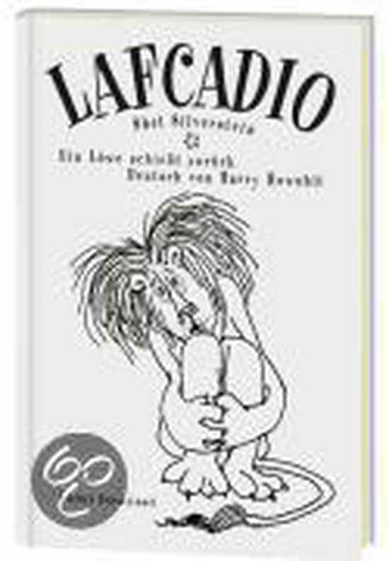 Lafcadio - ein Löwe schiesst zurück | Shel Silverstein Ein Löwe schießt zurück