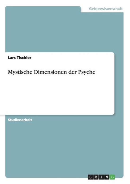 Mystische Dimensionen der Psyche