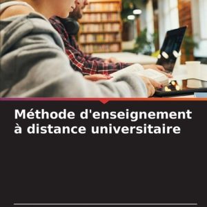 Méthode d’enseignement à distance universitaire Méthode d’enseignement à distance universitaire