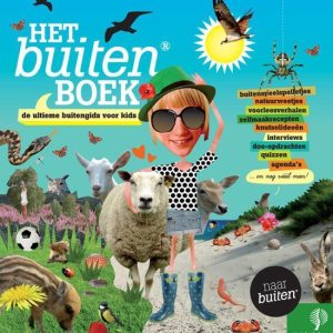 Het Buitenboek De Ultieme Buitengids Voor Kids Het Buitenboek De Ultieme Buitengids Voor Kids