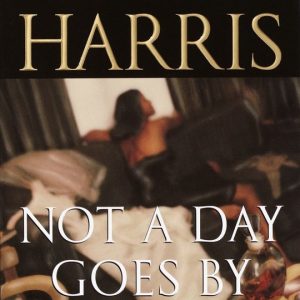 ISBN Not a Day Goes By, Livre broché, 288 pages A Novel ISBN Not a Day Goes By, Livre broché, 288 pages A Novel