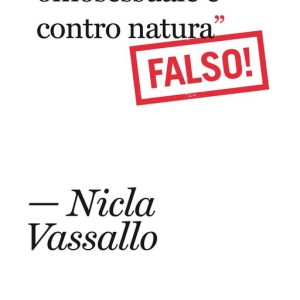 “Il matrimonio omosessuale è contro natura”. Falso!Ebook “Il matrimonio omosessuale è contro natura”. Falso!Ebook
