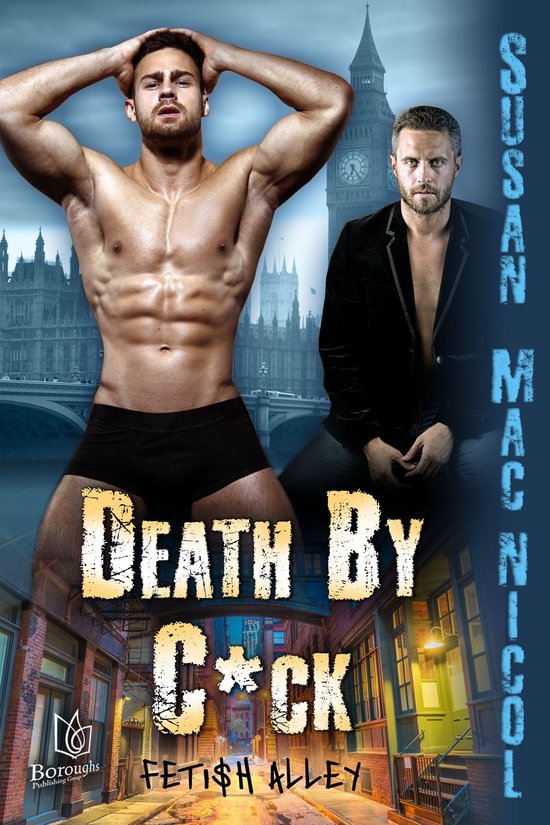 Fetish Alley 2 - Death By C*ckEbook Fetish Alley, #2