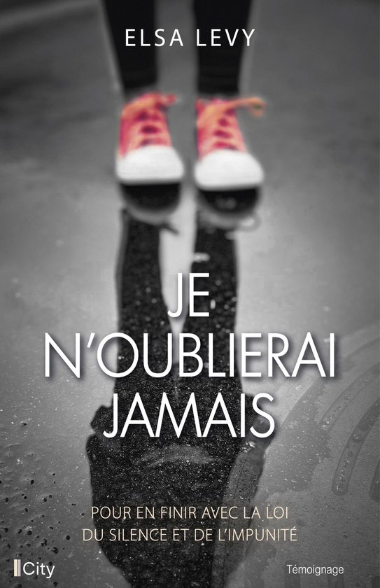 Je n'oublierai jamaisEbook