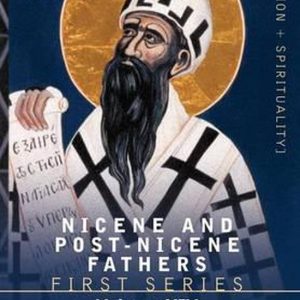 Nicene and Post-Nicene Fathers First Series, Volume XIV St.Chrysostom: Homilies on the Gospel of St. John and the Epistle to the Hebrews