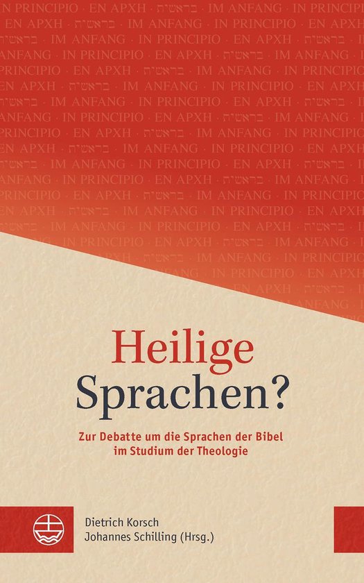 Heilige Sprachen?Ebook Zur Debatte um die Sprachen der Bibel im Studium der Theologie