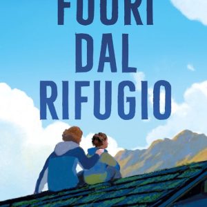 Fuori dal rifugioEbook Fuori dal rifugioEbook