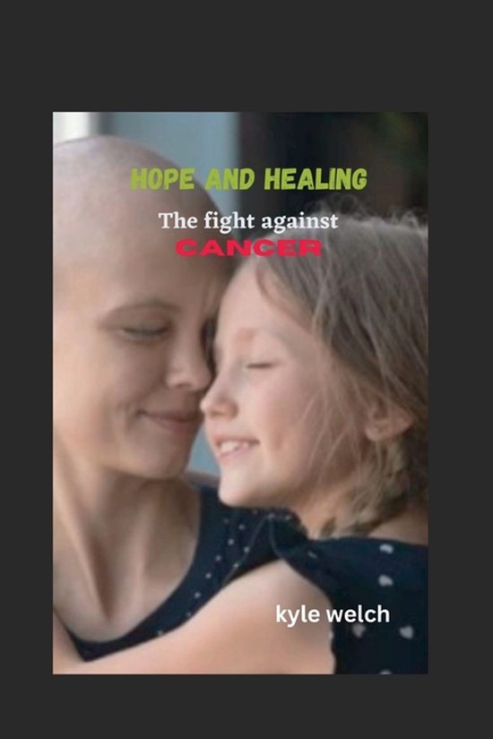 Hope and Healing La lutte contre le cancer