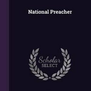 National Preacher National Preacher