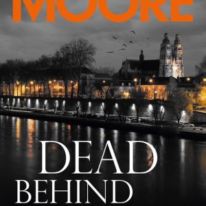 Loire Valley Mystery- Dead Behind the Eyes A slickly plotted murder mystery set in France’s Loire Valley Loire Valley Mystery- Dead Behind the Eyes A slickly plotted murder mystery set in France’s Loire Valley