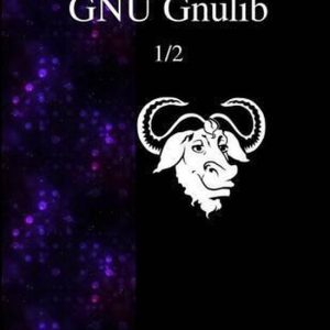GNU Gnulib 1/2 GNU Gnulib 1/2