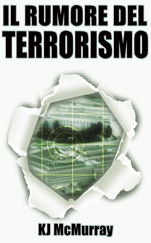 Il Rumore del TerrorismoEbook