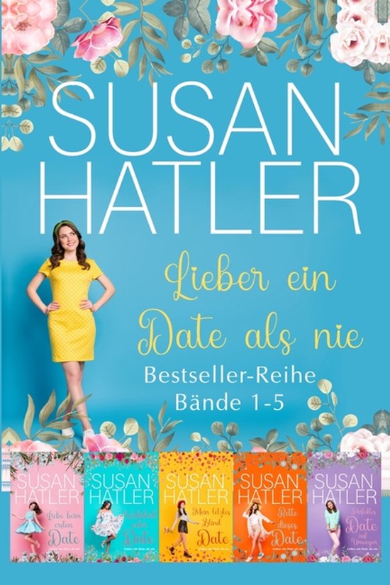 Lieber ein Date als nie (B�nde 1-5): F�nf s��e Liebesgeschichten mit Herz & Happy End Fünf süße Liebesgeschichten mit Herz & Happy End